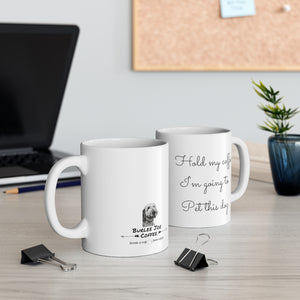 Open image in slideshow, Hold my Burlee Joe Coffee Mug 11oz
