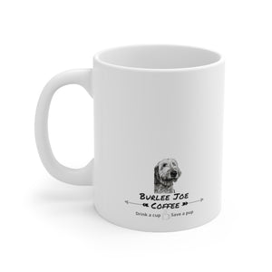 Hold my Burlee Joe Coffee Mug 11oz